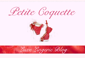 petite coquette Blog de lingerie : Petite Coquette.com
